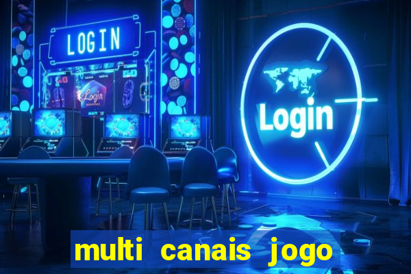 multi canais jogo do flamengo